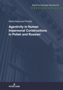 Agentivity in Human Impersonal Constructions in Polish and Russian