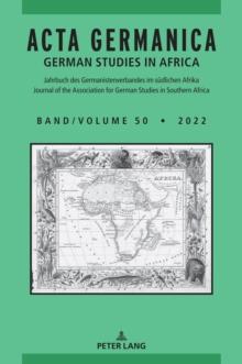 Acta Germanica : German Studies in Africa