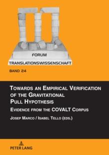 Towards an Empirical Verification of the Gravitational Pull Hypothesis : Evidence from the COVALT Corpus