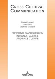 Punishing Transgression in Honor Culture and Face Culture