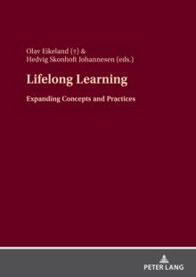 Lifelong Learning : Expanding Concepts and Practices