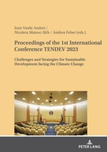 Proceedings of the 1st International Conference TENDEV 2023 : Challenges and Strategies for Sustainable Development facing the Climate Change