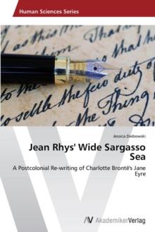 Jean Rhys' Wide Sargasso Sea