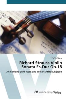 Richard Strauss Violin Sonata Es-Dur Op.18