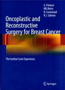 Oncoplastic and Reconstructive Surgery for Breast Cancer : The Institut Curie Experience