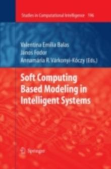 Soft Computing Based Modeling in Intelligent Systems