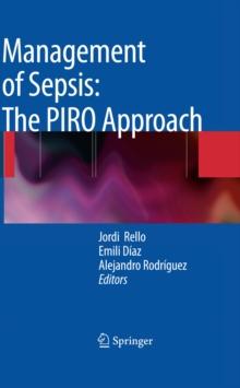 Management of Sepsis: the PIRO Approach