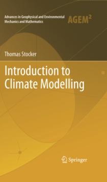 Introduction to Climate Modelling