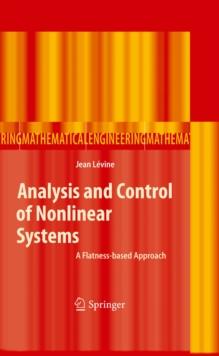 Analysis and Control of Nonlinear Systems : A Flatness-based Approach