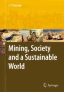 Mining, Society, and a Sustainable World