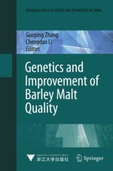 Genetics and Improvement of Barley Malt Quality