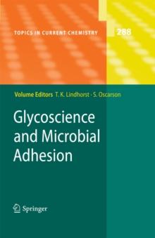 Glycoscience and Microbial Adhesion