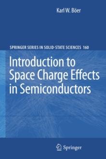 Introduction to Space Charge Effects in Semiconductors