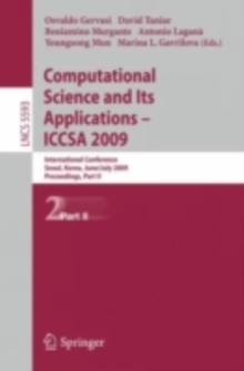 Computational Science and Its Applications - ICCSA 2009 : International Conference, Seoul, Korea, June 29--July 2, 2009, Proceedings, Part II