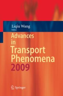 Advances in Transport Phenomena : 2009