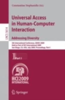 Universal Access in Human-Computer Interaction. Addressing Diversity : 5th International Conference, UAHCI 2009, Held as Part of HCI International 2009, San Diego, CA, USA, July 19-24, 2009. Proceedin