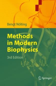 Methods in Modern Biophysics