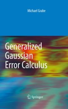 Generalized Gaussian Error Calculus