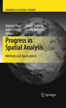 Progress in Spatial Analysis : Methods and Applications