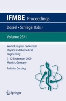 World Congress on Medical Physics and Biomedical Engineering September 7 - 12, 2009 Munich, Germany : Vol. 25/I Radiation Oncology