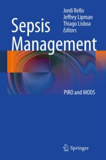 Sepsis Management : PIRO and MODS