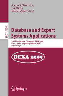 Database and Expert Systems Applications : 20th International Conference, DEXA 2009, Linz, Austria, August 31 - September 4, 2009, Proceedings