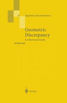 Geometric Discrepancy : An Illustrated Guide