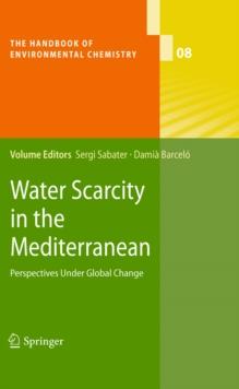 Water Scarcity in the Mediterranean : Perspectives Under Global Change