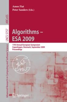 Algorithms - ESA 2009 : 17th Annual European Symposium, Copenhagen, Denmark, September 7-9, Proceedings