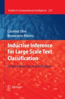 Inductive Inference for Large Scale Text Classification : Kernel Approaches and Techniques