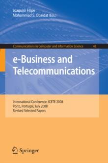 e-Business and Telecommunications : International Conference, ICETE 2008, Porto, Portugal, July 26-29, 2008, Revised Selected Papers