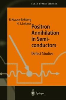 Positron Annihilation in Semiconductors : Defect Studies