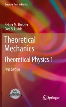 Theoretical Mechanics : Theoretical Physics 1