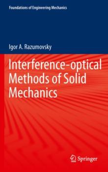 Interference-optical Methods of Solid Mechanics