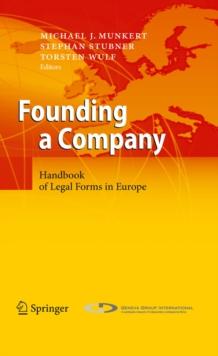 Founding a Company : Handbook of Legal Forms in Europe