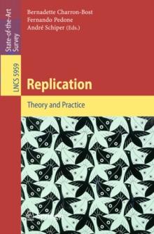 Replication : Theory and Practice