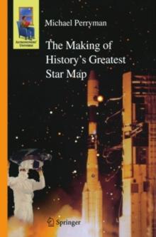 The Making of History's Greatest Star Map