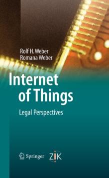 Internet of Things : Legal Perspectives