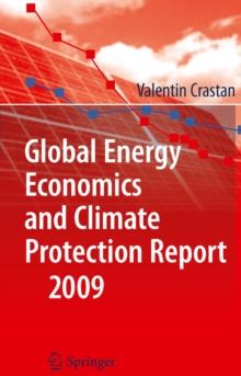 Global Energy Economics and Climate Protection Report 2009