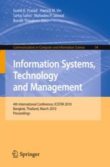 Information Systems, Technology and Management : 4th International Conference, ICISTM 2010, Bangkok, Thailand, March 11-13, 2010. Proceedings