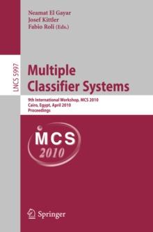 Multiple Classifier Systems : 9th International Workshop, MCS 2010, Cairo, Egypt, April 7-9, 2010, Proceedings