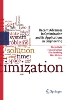 Recent Advances in Optimization and its Applications in Engineering