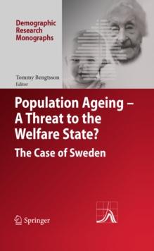 Population Ageing - A Threat to the Welfare State? : The Case of Sweden