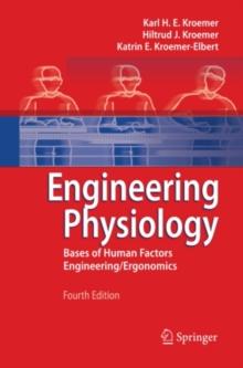 Engineering Physiology : Bases of Human Factors Engineering/ Ergonomics