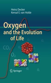 Oxygen and the Evolution of Life