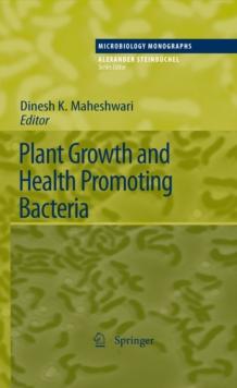 Plant Growth and Health Promoting Bacteria