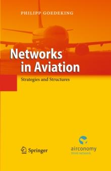 Networks in Aviation : Strategies and Structures