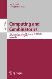 Computing and Combinatorics : 16th Annual International Conference, COCOON 2010, Nha Trang, Vietnam, July 19-21, 2010 Proceedings