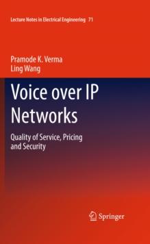 Voice over IP Networks : Quality of Service, Pricing and Security