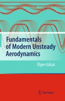 Fundamentals of Modern Unsteady Aerodynamics